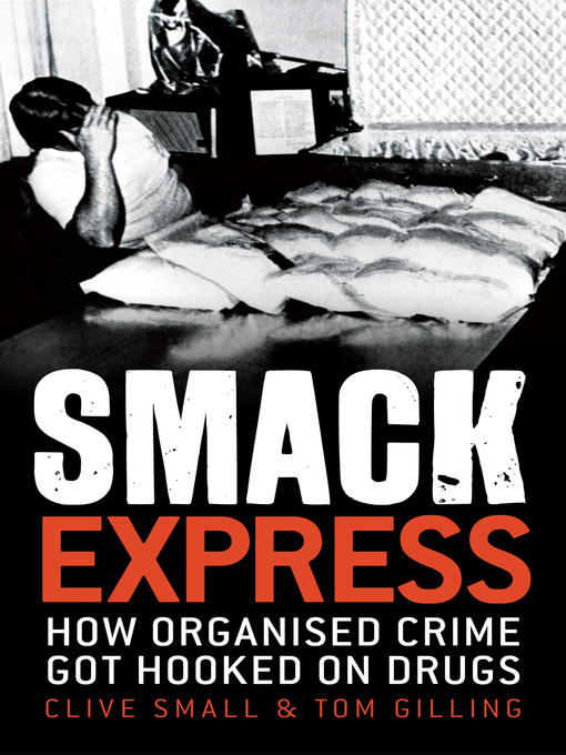 Title details for Smack Express by Clive Small - Available